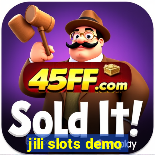 jili slots demo